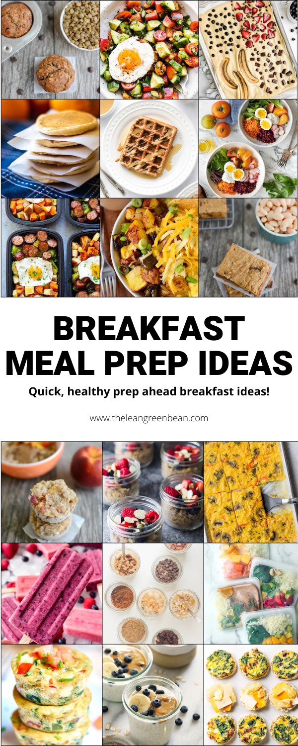 Breakfast Meal Prep Ideas 8 These Breakfast Meal Prep Ideas and quick and healthy, easy to prep ahead of time for busy mornings!