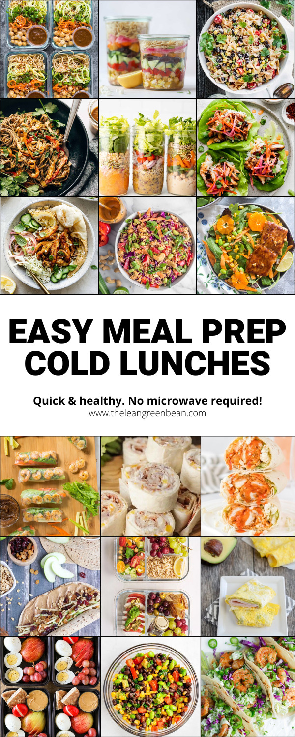 Easy Meal Prep Cold Lunches for Work 20 These Easy Meal Prep Cold Lunches for Work mean no more boring lunch boxes! No microwave is required to enjoy these easy, healthy meals.