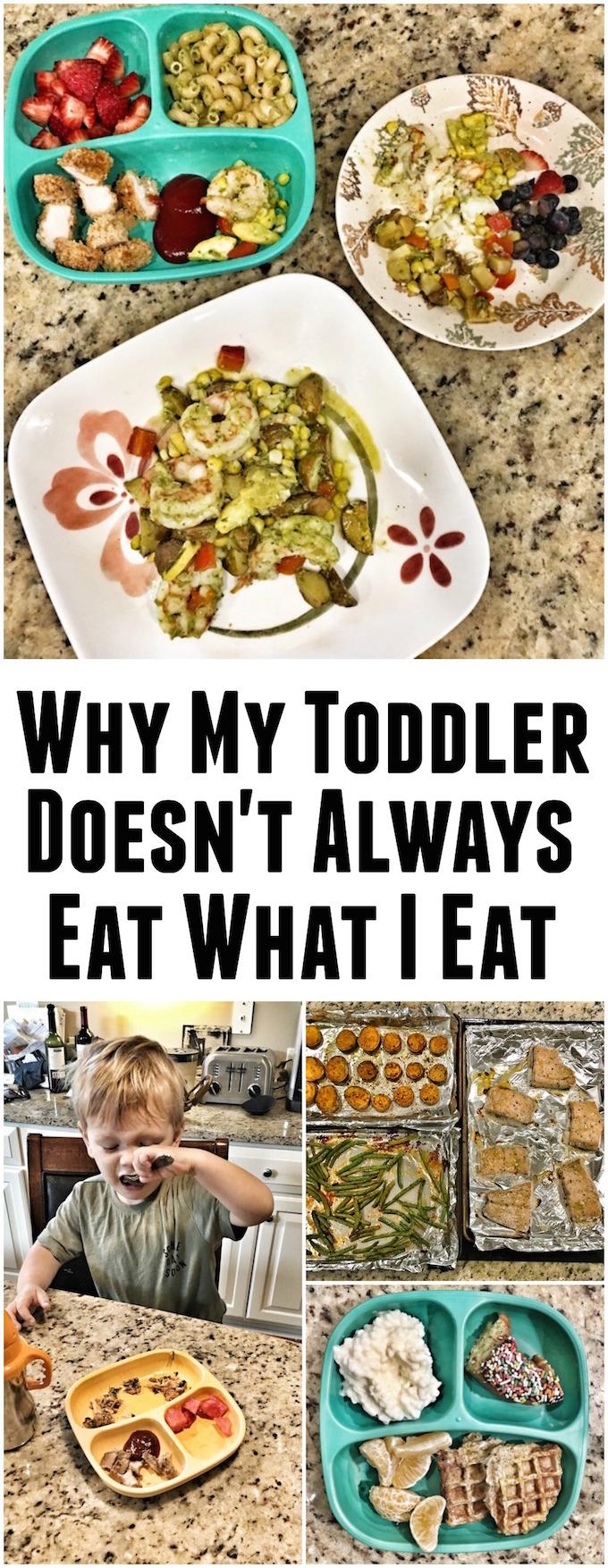 Why My Toddler Doesn't Always Eat What I Eat 9 If you're looking for tips for feeding toddlers, here's my approach as a Registered Dietitian. Spoiler alert- sometimes I serve two different meals!